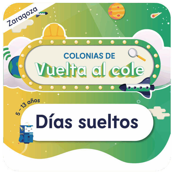 Días sueltos - Colonias de vuelta al cole - Zaragoza