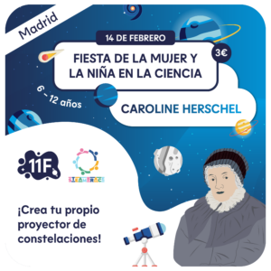 FIESTA DE LA MUJER Y LA NIÑA EN LA CIENCIA - MADRID