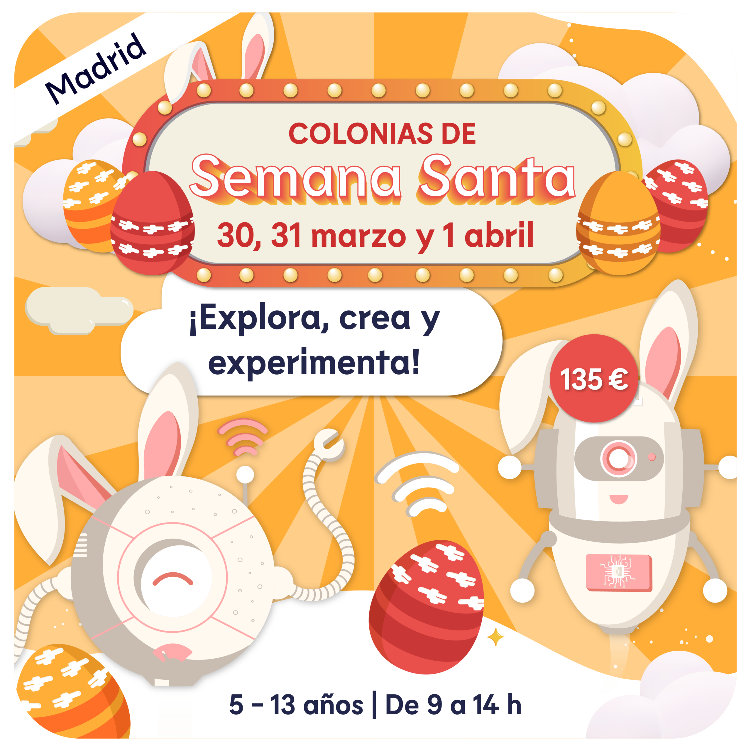 Colonias de Semana Santa - MADRID