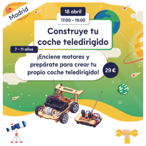 CONSTRUYE TU COCHE TELEDIRIGIDO - MADRID