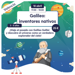 GALILEO: INVENTORES NATIVOS - VALENCIA