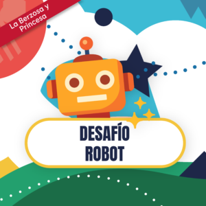 Desafío robot - 10 a 12 años - CAMPAMENTO STEAM BY UNIVERSIDAD NEBRIJA