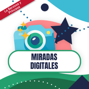 Miradas digitales - 7 a 9 años - CAMPAMENTO STEAM BY UNIVERSIDAD NEBRIJA