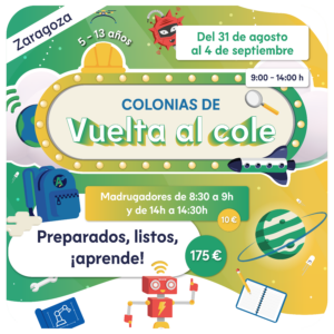 Vuelta al cole - 5 a 13 años - ZARAGOZA