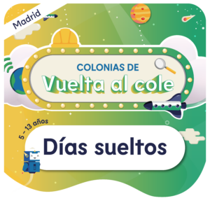 Días sueltos - Vuelta al cole - 5 a 13 años - MADRID