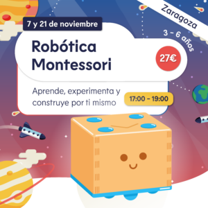 Robótica Montessori - ZARAGOZA